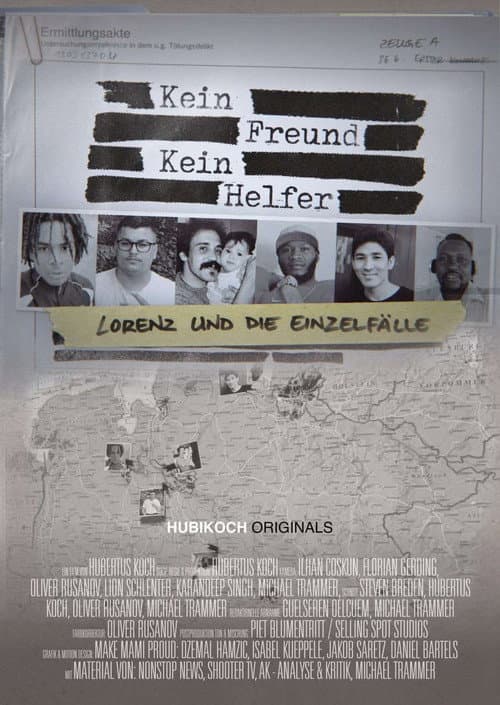 Kein Freund, Kein Helfer – Lorenz und die Einzelfälle
