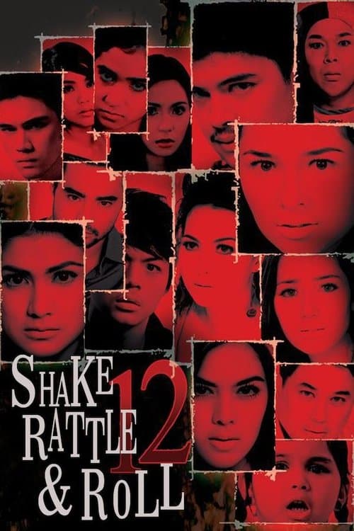 Shake Rattle & Roll 12